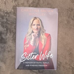SISTER WIFE book By CHRISTINE BROWN WOOLEY